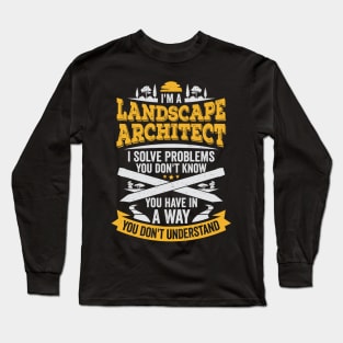 Funny Landscape Architect Designer Gift Long Sleeve T-Shirt